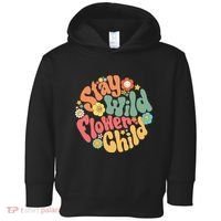 Stay Wild Flower Child Flower Retro Natural Boho Hippie Toddler Hoodie thumb 0