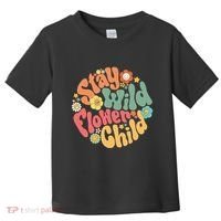 Stay Wild Flower Child Flower Retro Natural Boho Hippie Toddler T-Shirt thumb 0