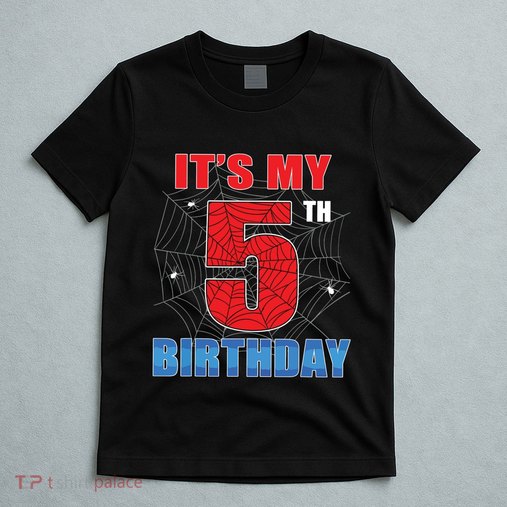 Spider Web Five 5 Years Old Its My 5th Birthday Boy Party T-Shirt