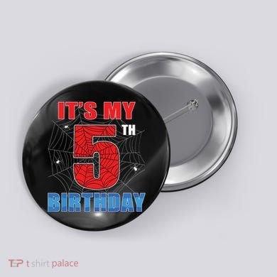 Spider Web Five 5 Years Old Its My 5th Birthday Boy Party Button