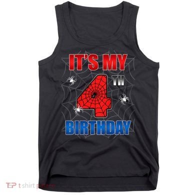 Spider Web Four 4 Years Old ItS My 4th Birthday Boy Party Tank Top