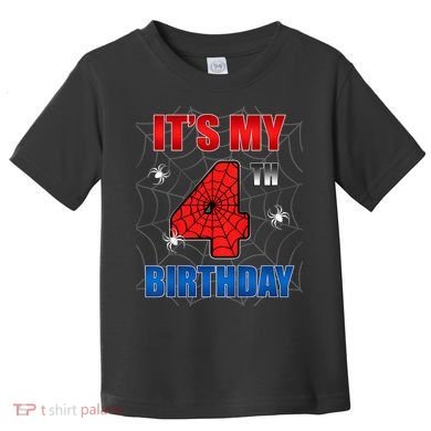 Spider Web Four 4 Years Old ItS My 4th Birthday Boy Party Toddler T-Shirt