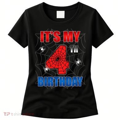 Spider Web Four 4 Years Old ItS My 4th Birthday Boy Party Women's T-Shirt