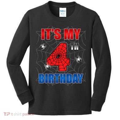 Spider Web Four 4 Years Old ItS My 4th Birthday Boy Party Kids Long Sleeve Shirt