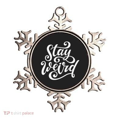 Stay Weird Funny Hand Drawn Calligraphy Ornament