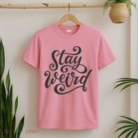 Stay Weird Funny Hand Drawn Calligraphy T-Shirt thumb 2