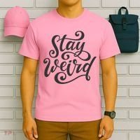 Stay Weird Funny Hand Drawn Calligraphy T-Shirt thumb 6