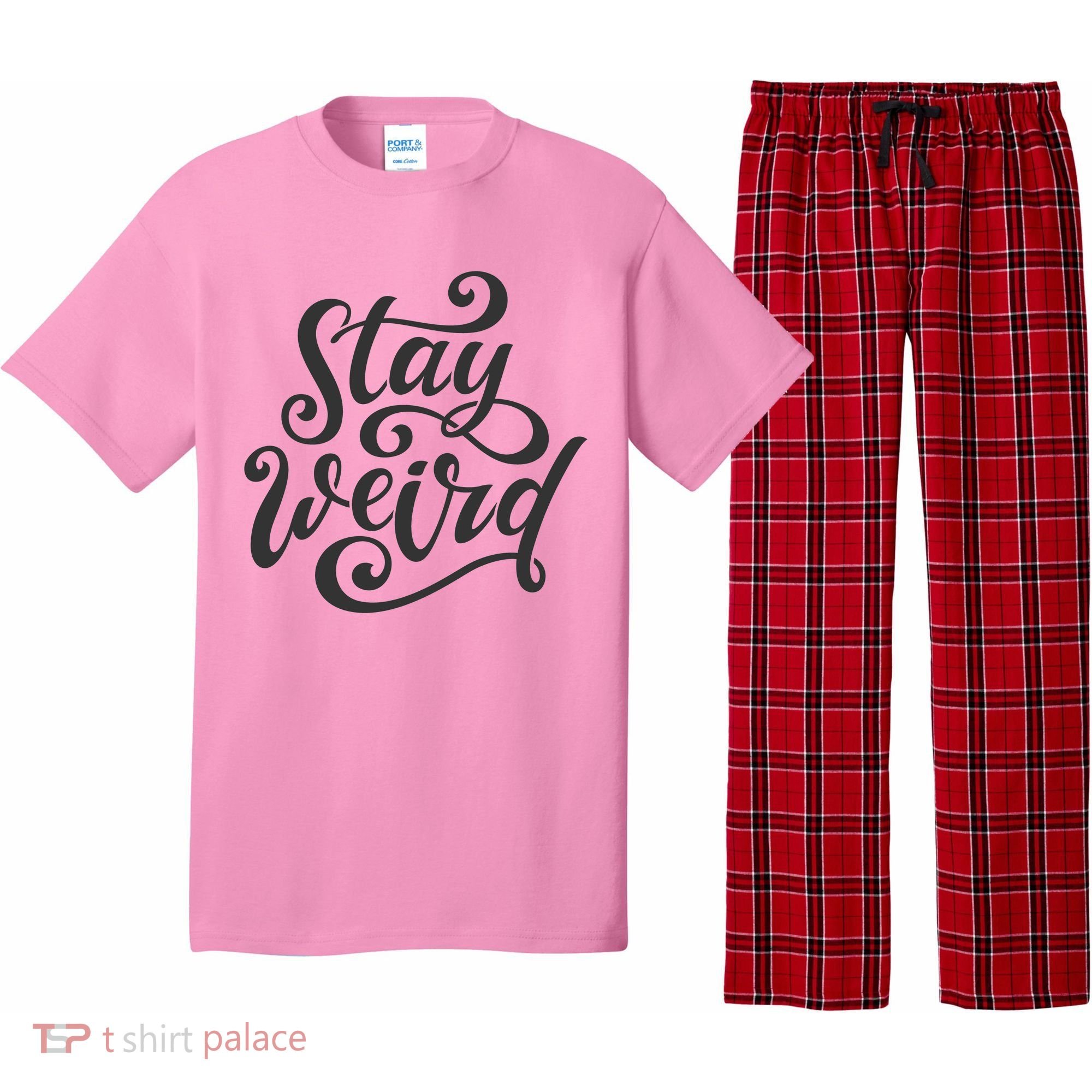 Stay Weird Funny Hand Drawn Calligraphy Pajama Set