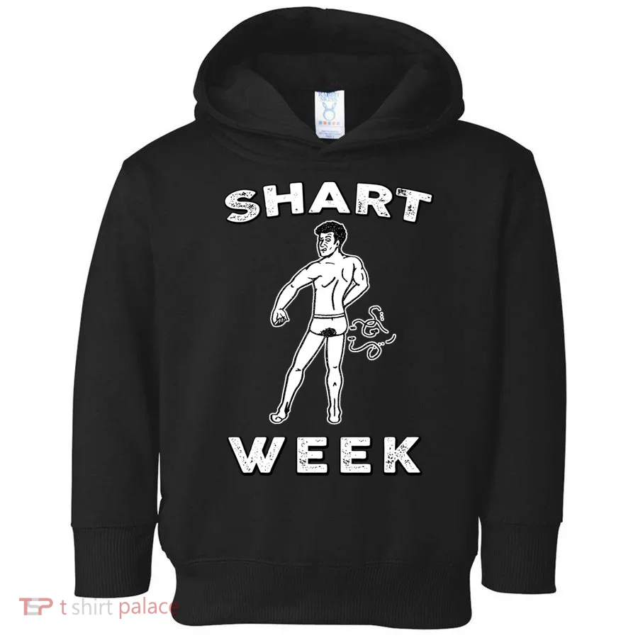 Shart Week Funny Novelty Shark Toddler Hoodie