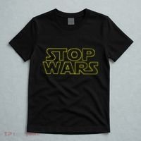 Stop Wars Funny T-Shirt thumb 5