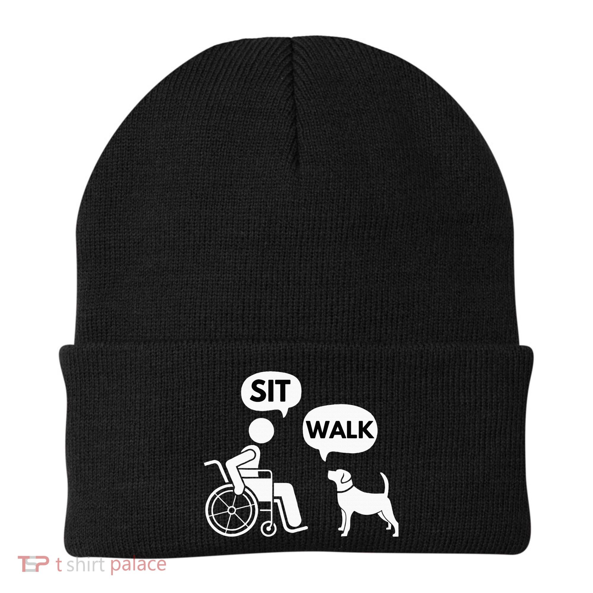 Sit Walk Funny Disabled Wheelchair User & Pet Dog Beanie
