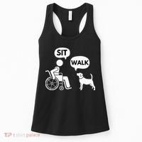 Sit Walk Funny Disabled Wheelchair User & Pet Dog Women's Tank Top thumb 0