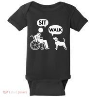 Sit Walk Funny Disabled Wheelchair User & Pet Dog Baby Bodysuit thumb 0