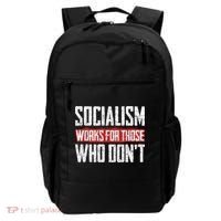 Socialism Works For Those Who Dont Funny Anti Socialism Backpack thumb 0