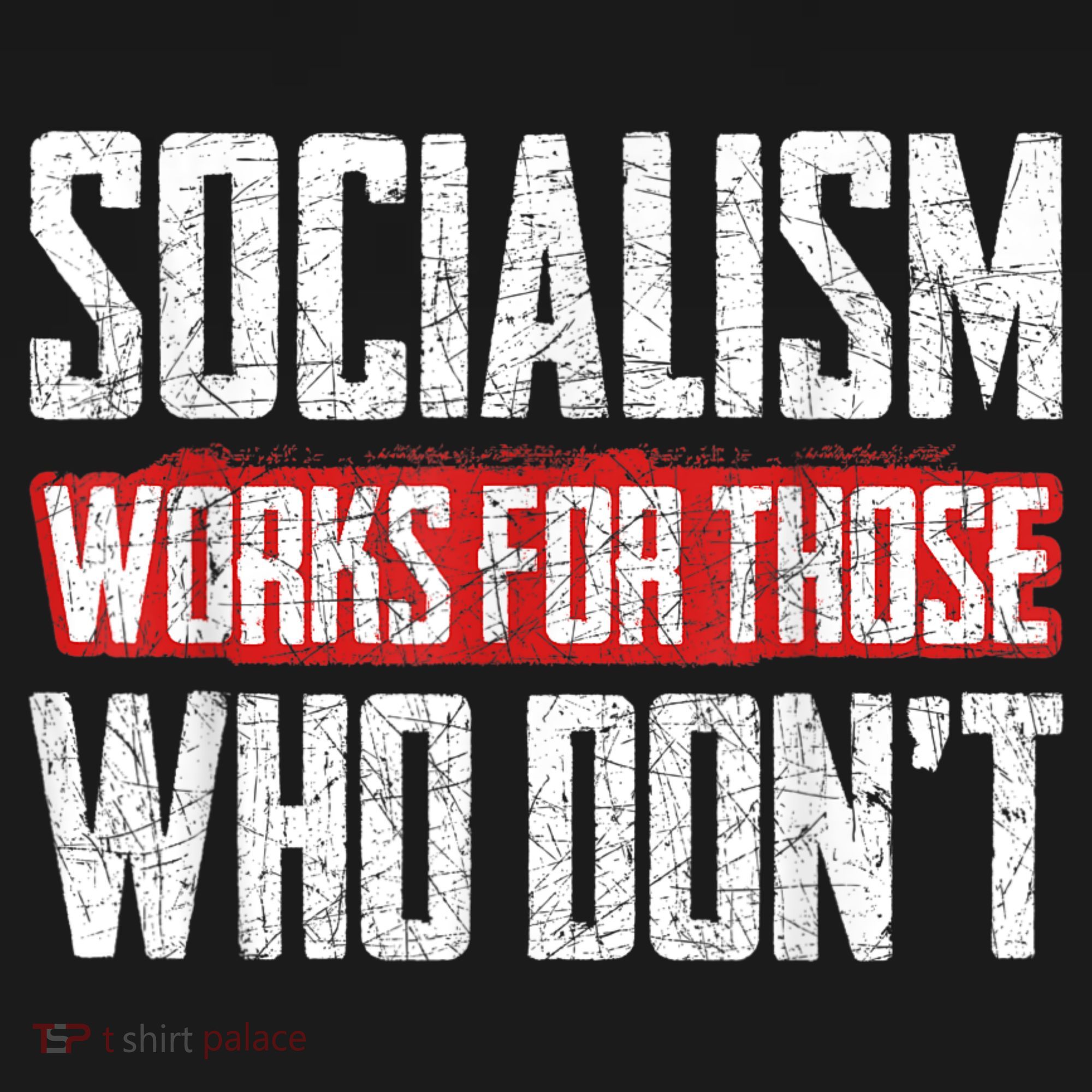 Socialism Works For Those Who Dont Funny Anti Socialism Women's Hoodie