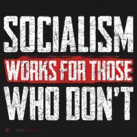 Socialism Works For Those Who Dont Funny Anti Socialism Baby Bodysuit thumb 2