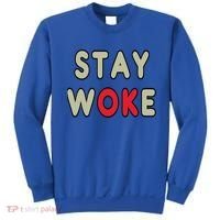 Stay Woke Gift Sweatshirt thumb 0