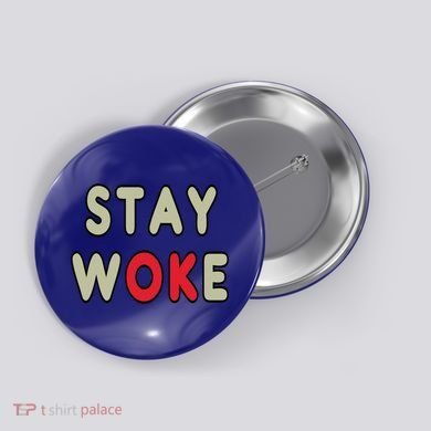 Stay Woke Gift Button
