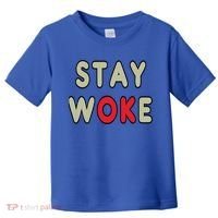 Stay Woke Gift Toddler T-Shirt thumb 0