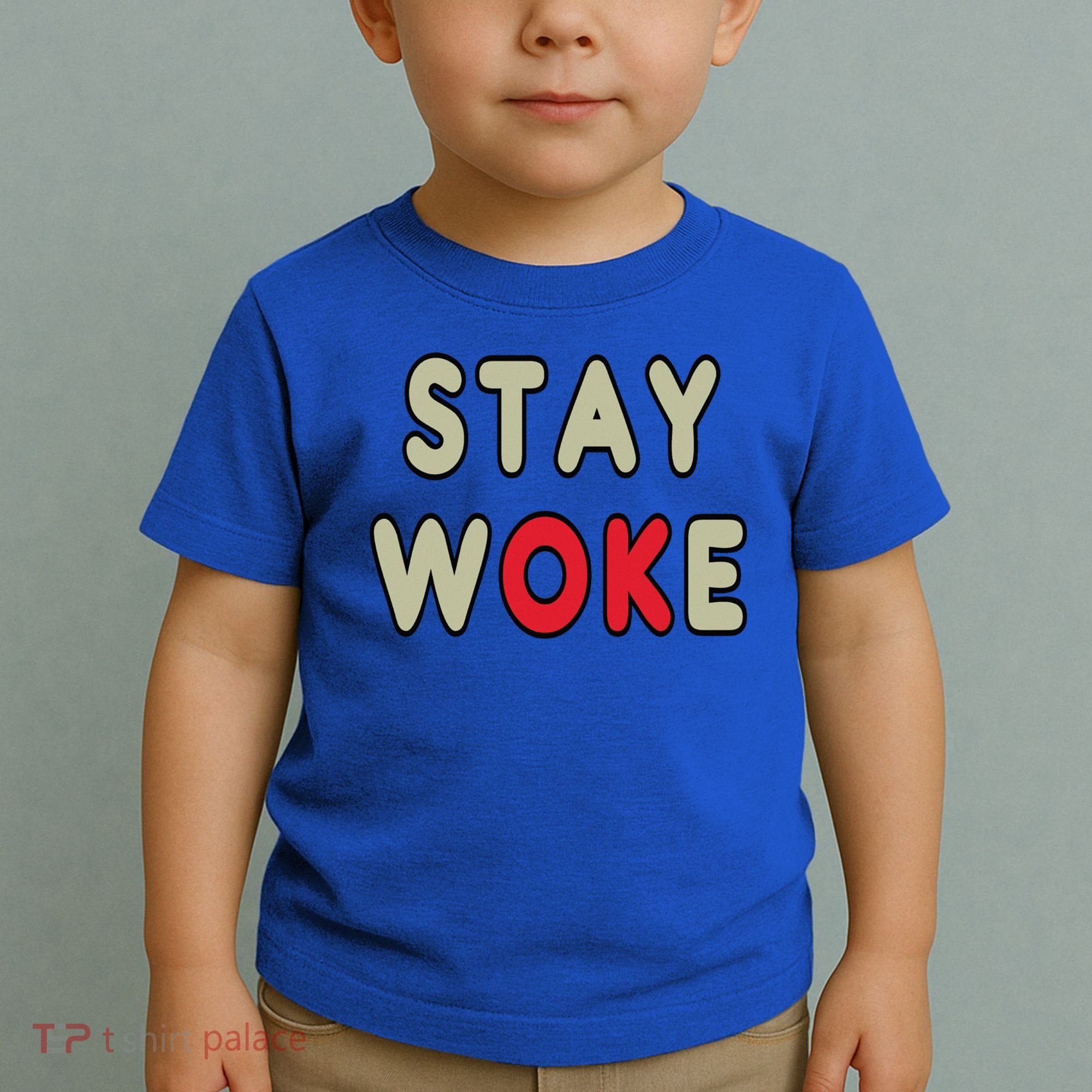 Stay Woke Gift Toddler T-Shirt