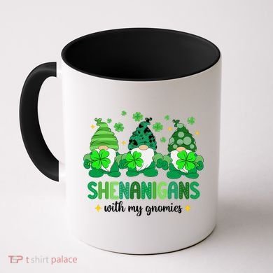 Shenanigans With Gnomies St Patrick Day Coffee Mug