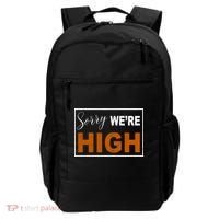 Sorry Were High Backpack thumb 0