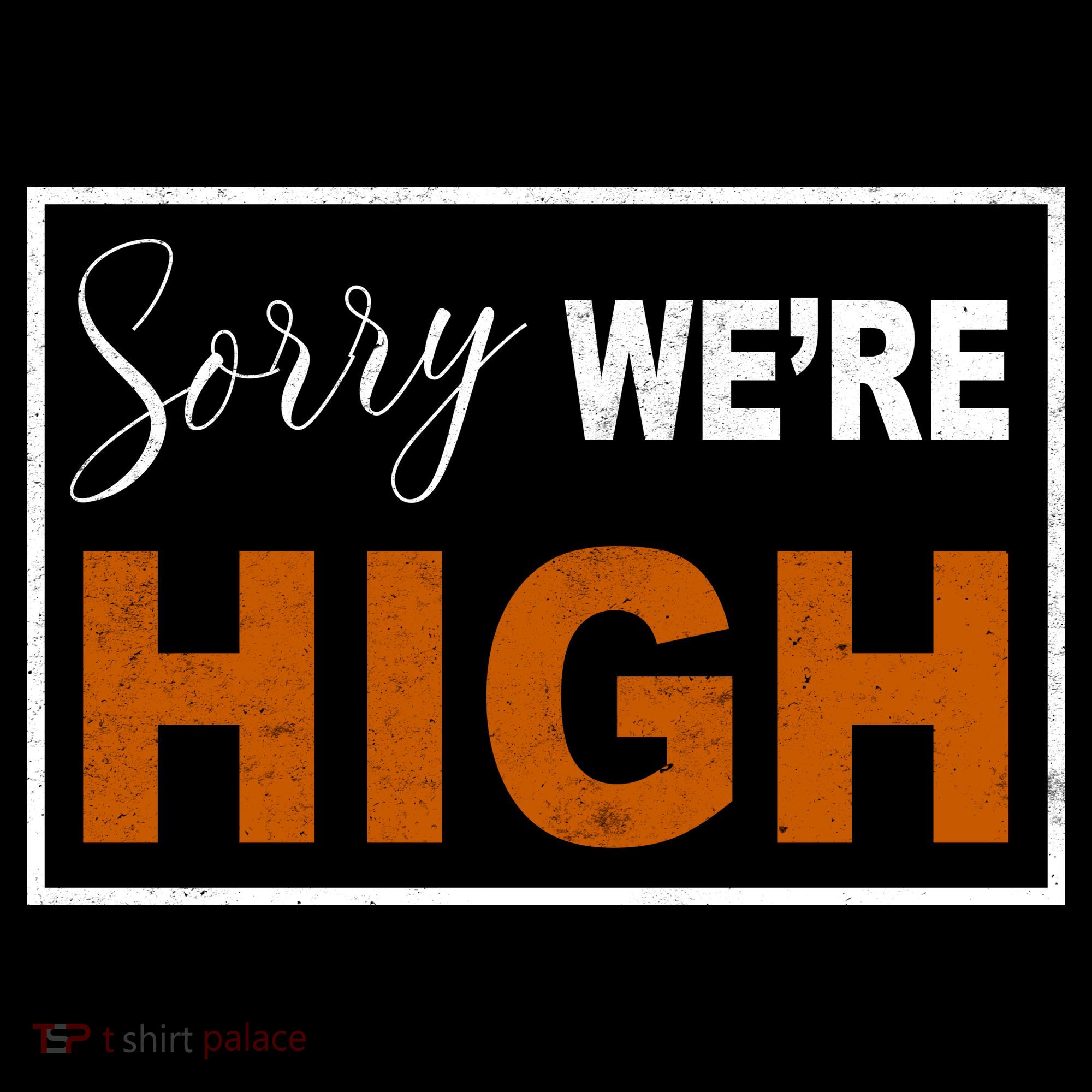 Sorry Were High Ornament