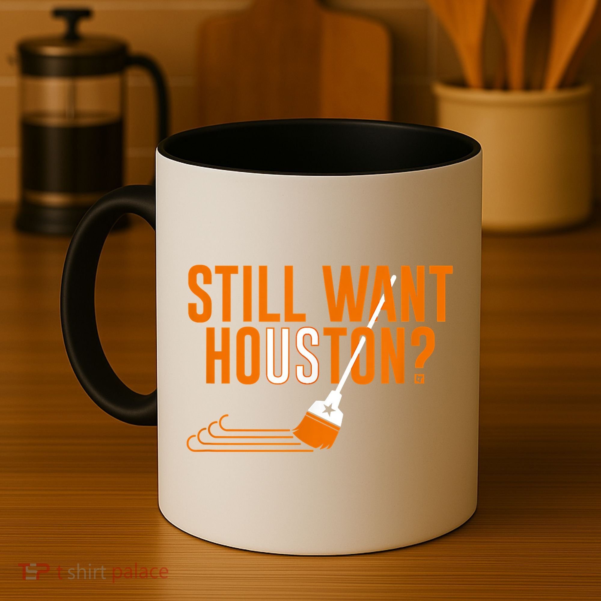 Still Want Houston Houston Baseball Coffee Mug