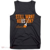 Still Want Houston Houston Baseball Tank Top thumb 0