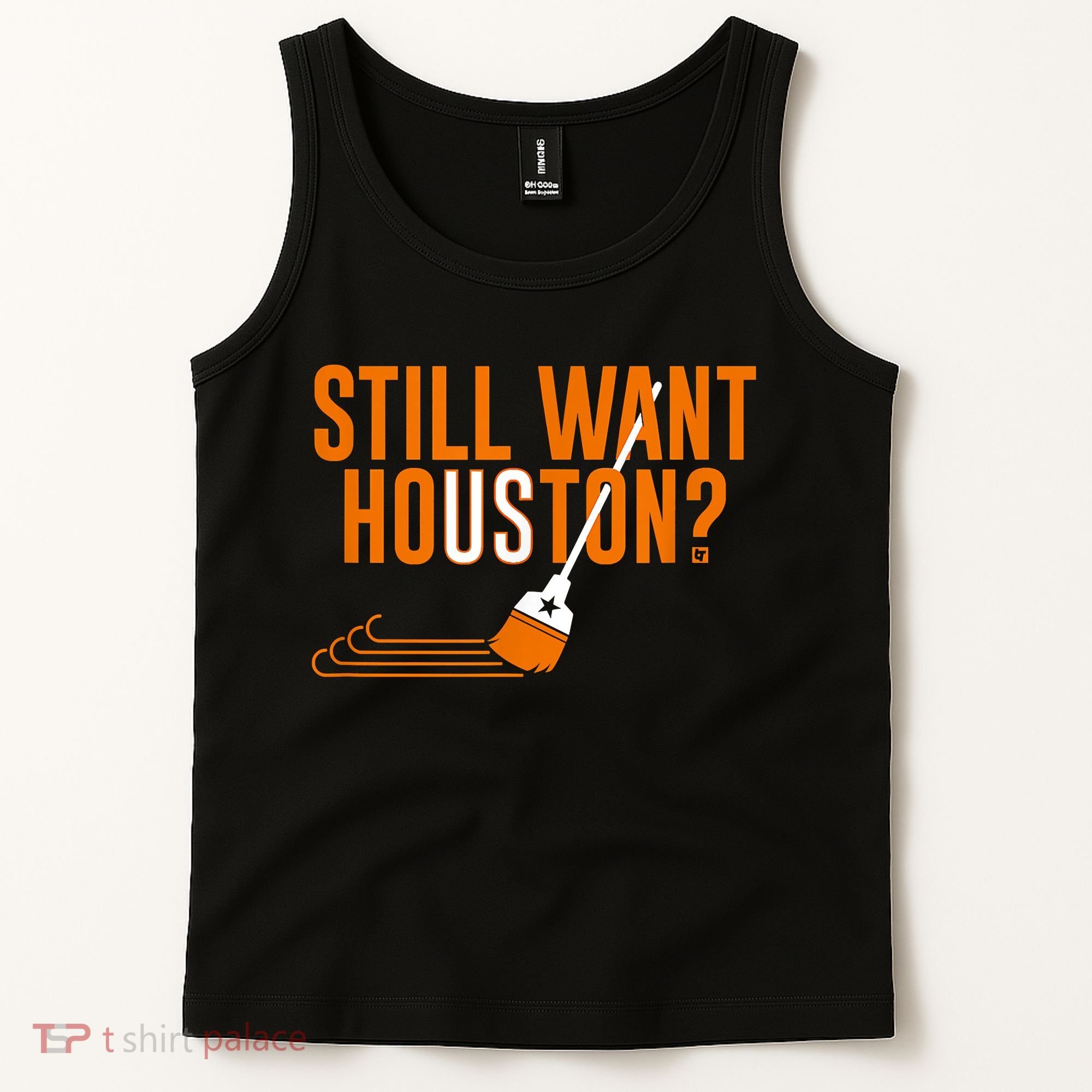 Still Want Houston Houston Baseball Tank Top