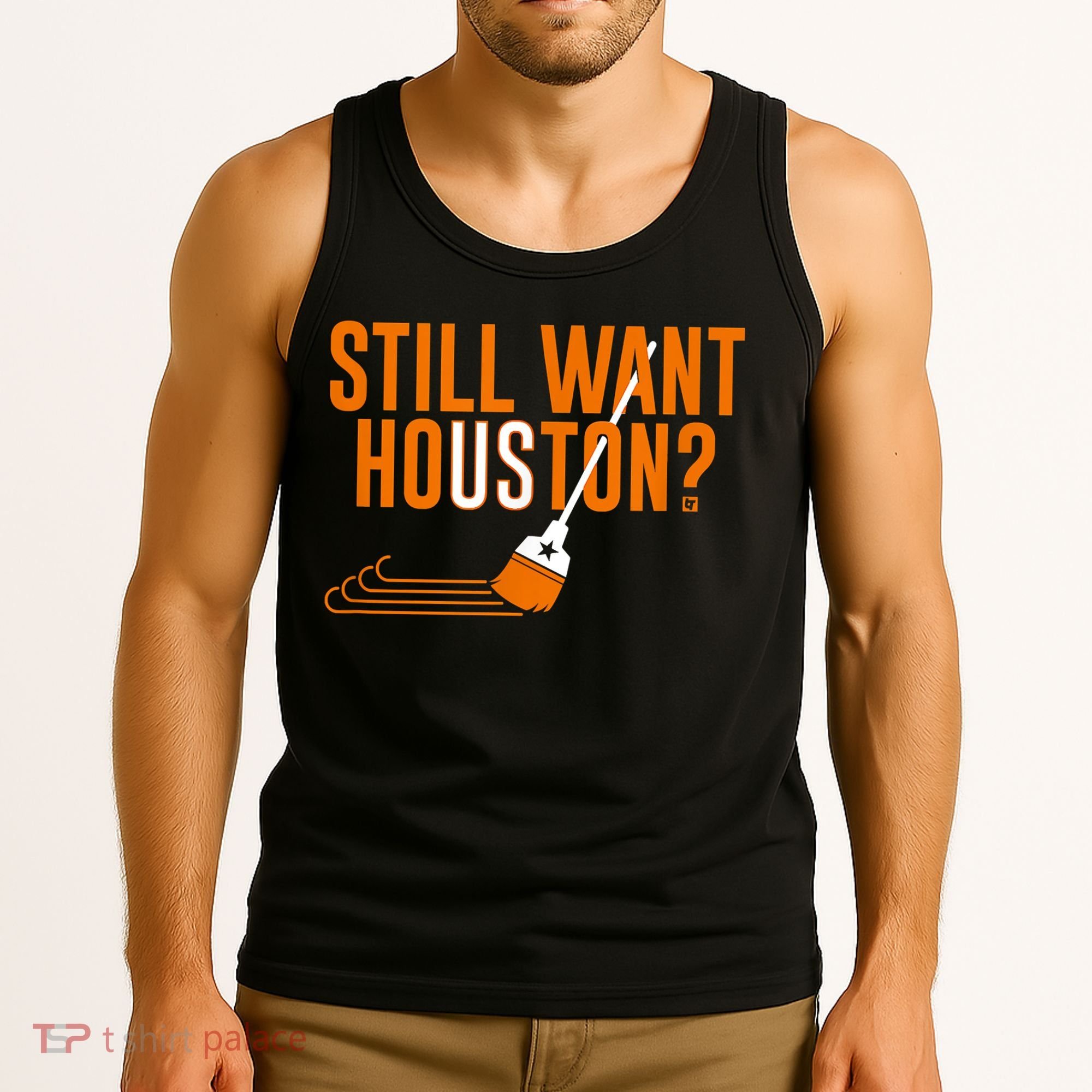 Still Want Houston Houston Baseball Tank Top