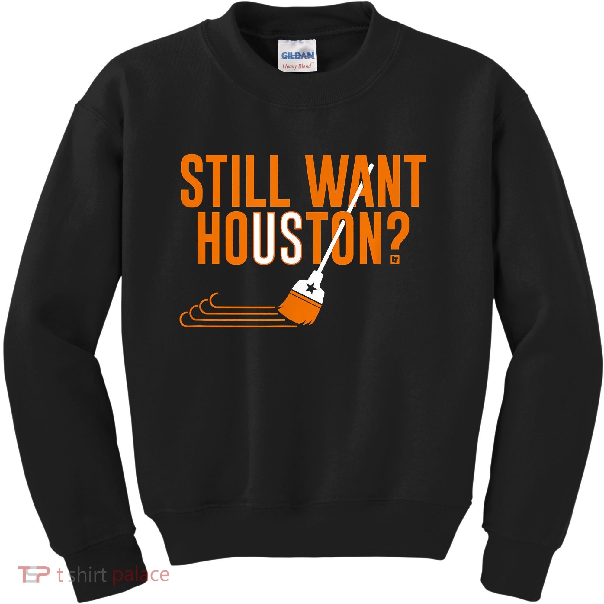 Still Want Houston Houston Baseball Kids Sweatshirt