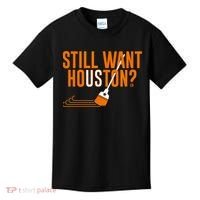 Still Want Houston Houston Baseball Kids T-Shirt thumb 0