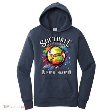 Softball Work Hard Play Hard Fastpitch Slowpitch Softball Women's Hoodie