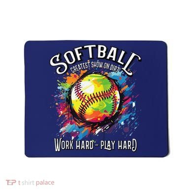 Softball Work Hard Play Hard Fastpitch Slowpitch Softball Mousepad