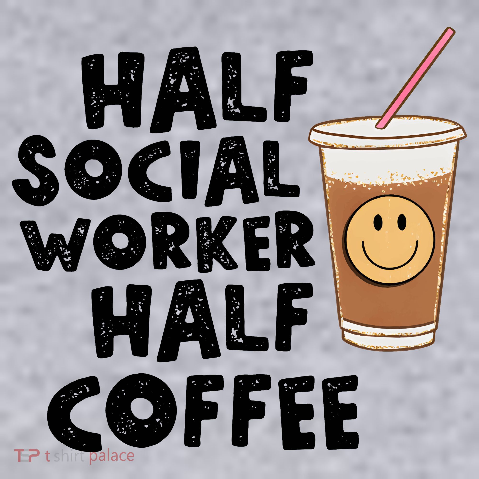 Social Worker Half Social Worker Half Coffee Women's Sweatshirt
