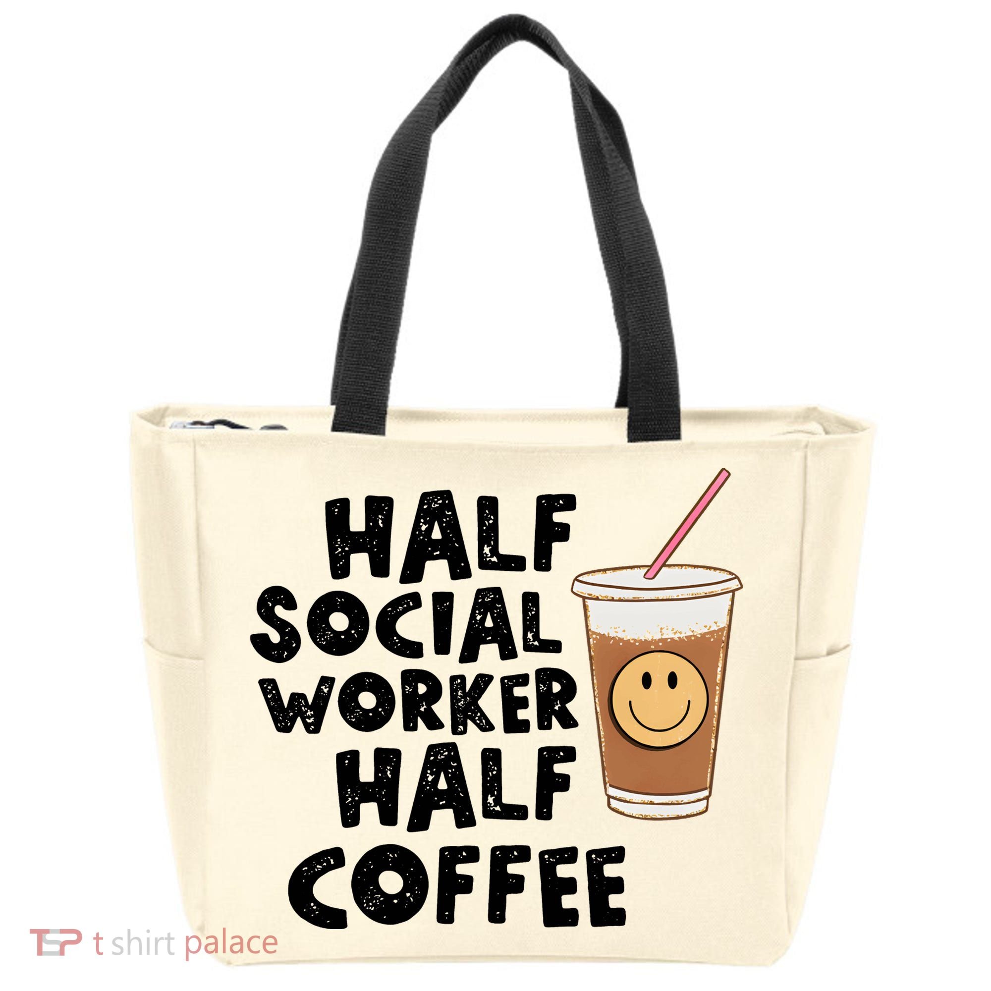 Social Worker Half Social Worker Half Coffee Tote Bag