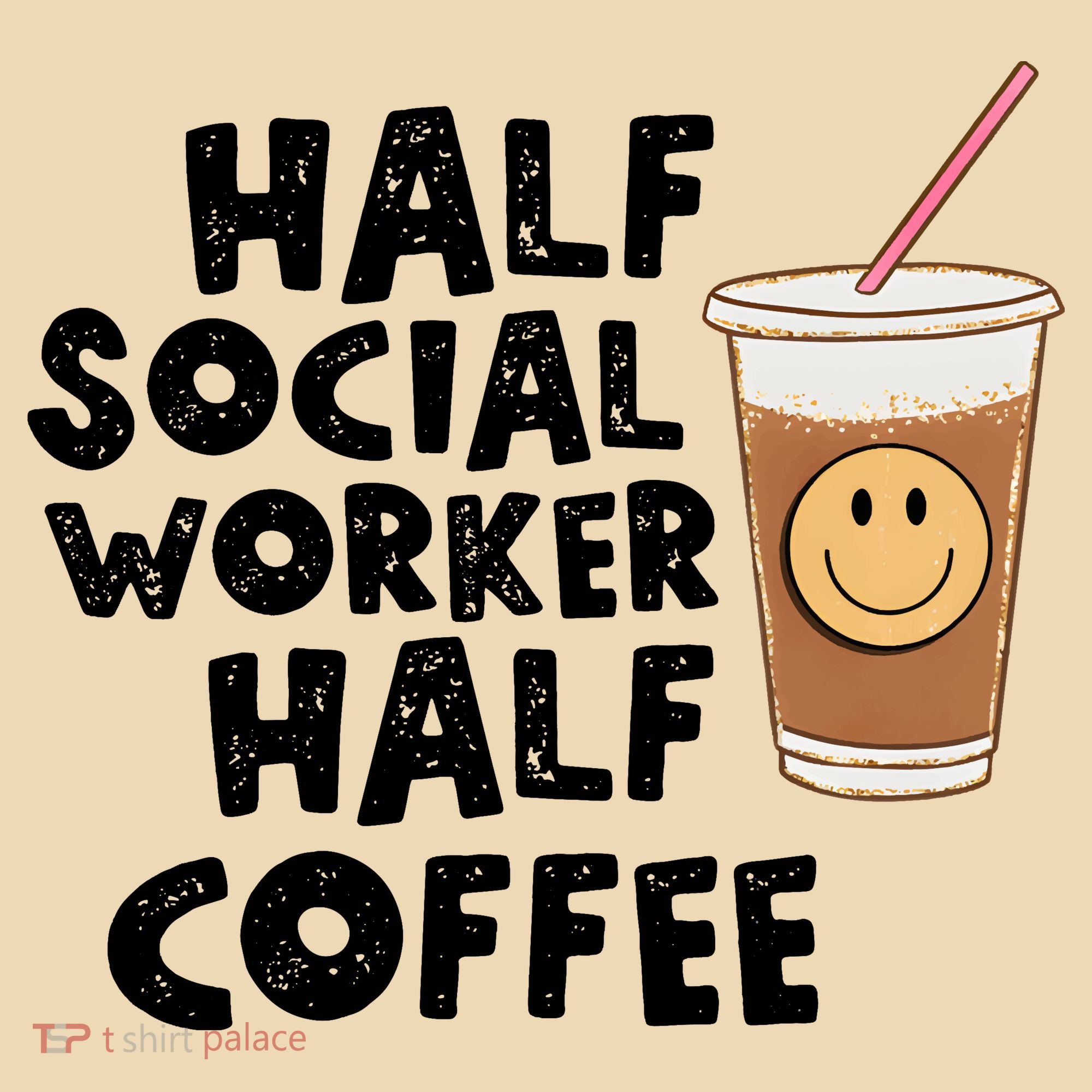Social Worker Half Social Worker Half Coffee Tote Bag