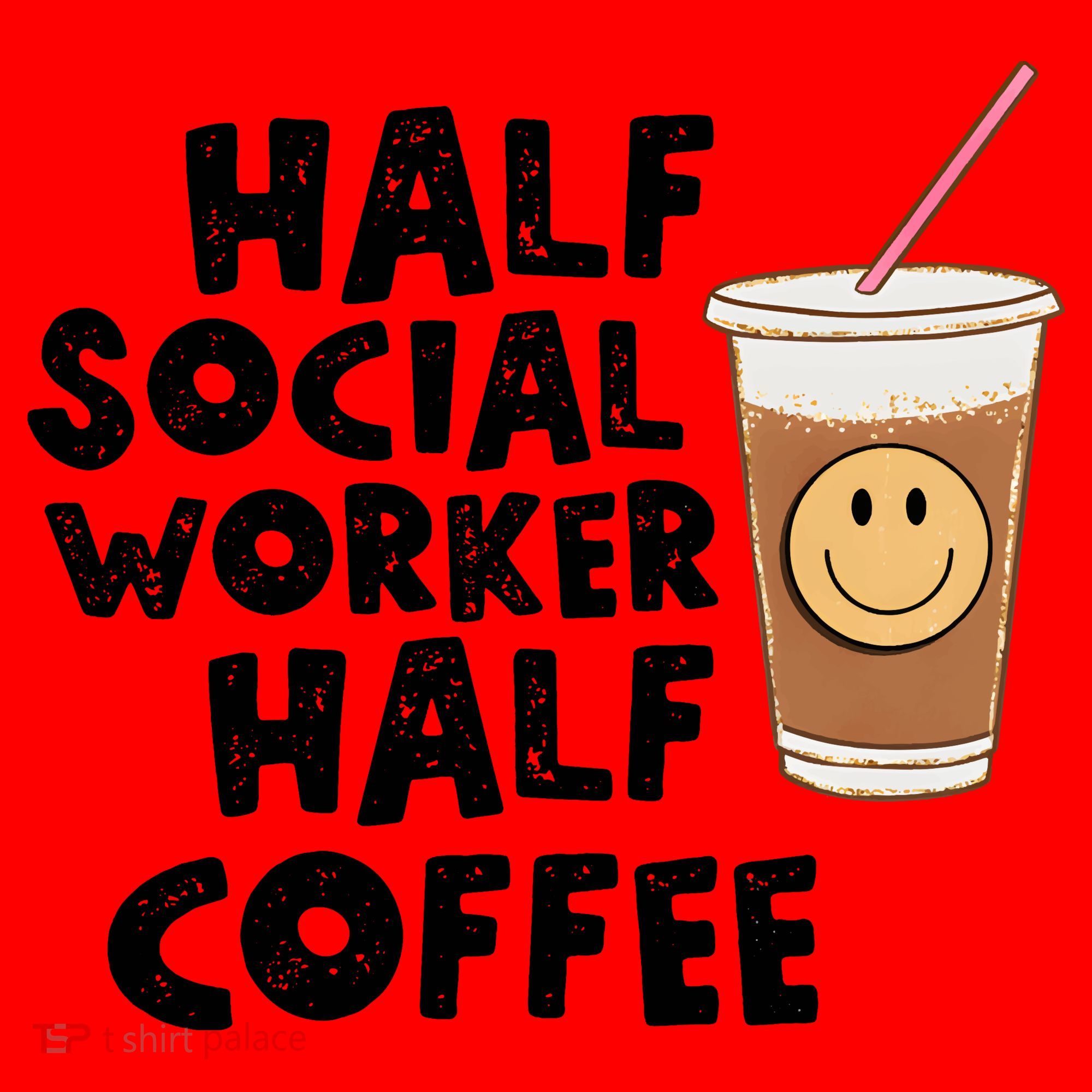 Social Worker Half Social Worker Half Coffee Santa Hat