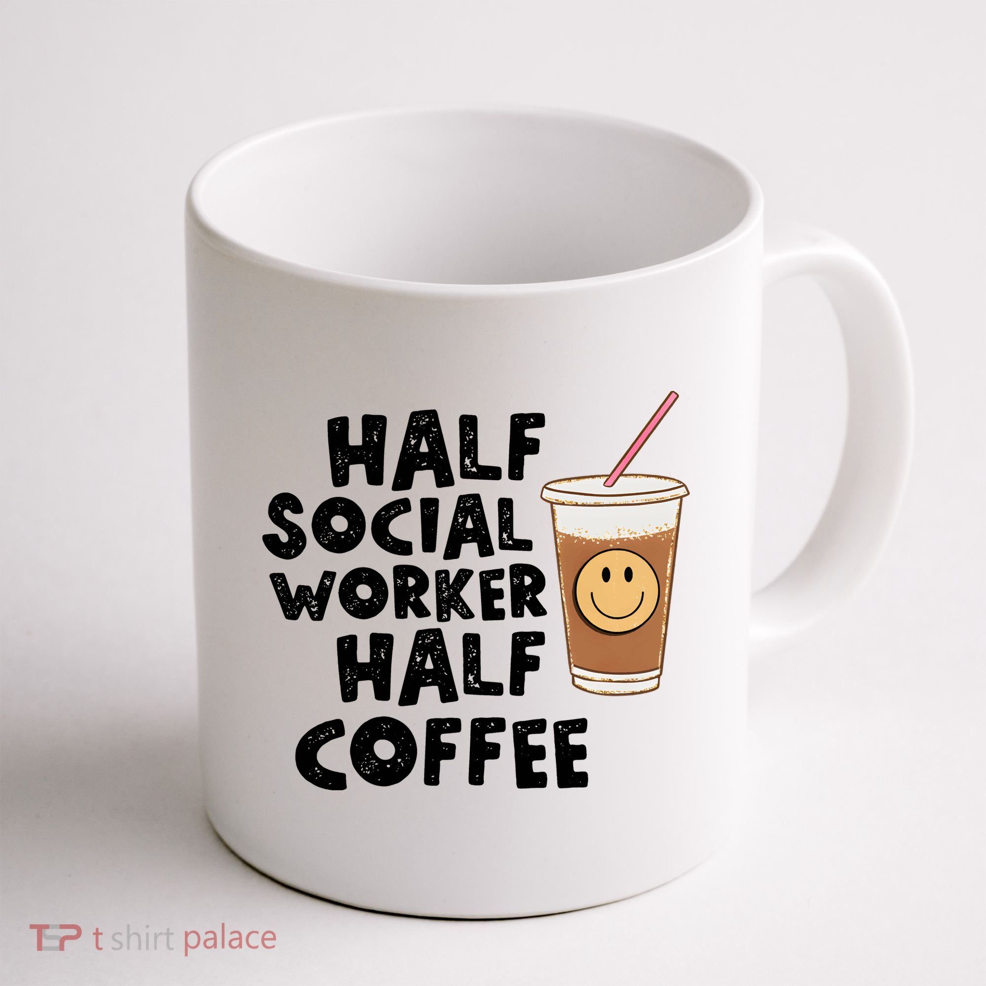 Social Worker Half Social Worker Half Coffee Coffee Mug