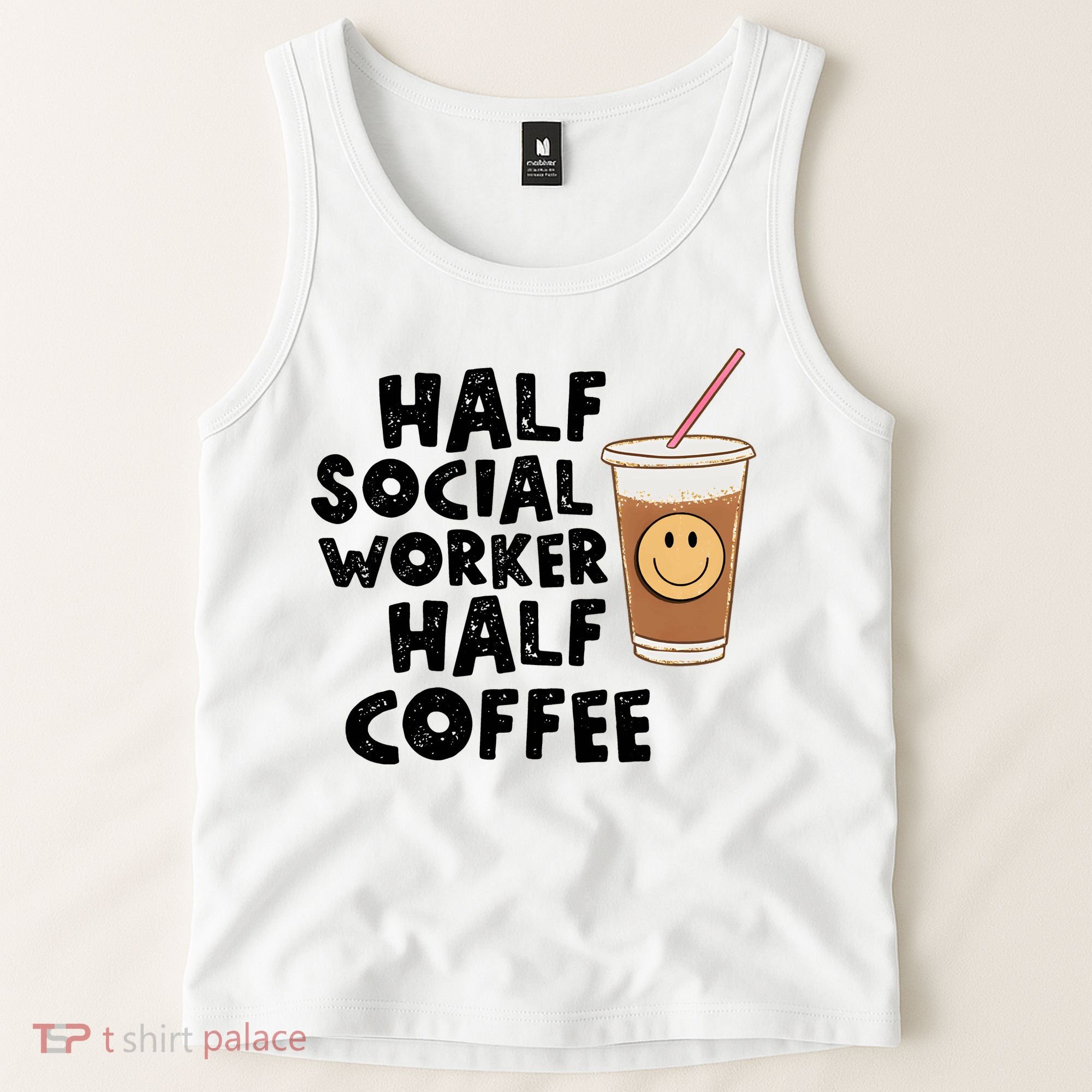 Social Worker Half Social Worker Half Coffee Tank Top