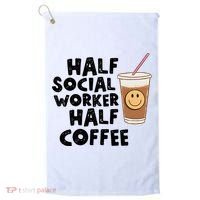 Social Worker Half Social Worker Half Coffee Golf Towel thumb 0