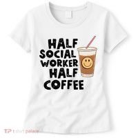 Social Worker Half Social Worker Half Coffee Women's T-Shirt thumb 0