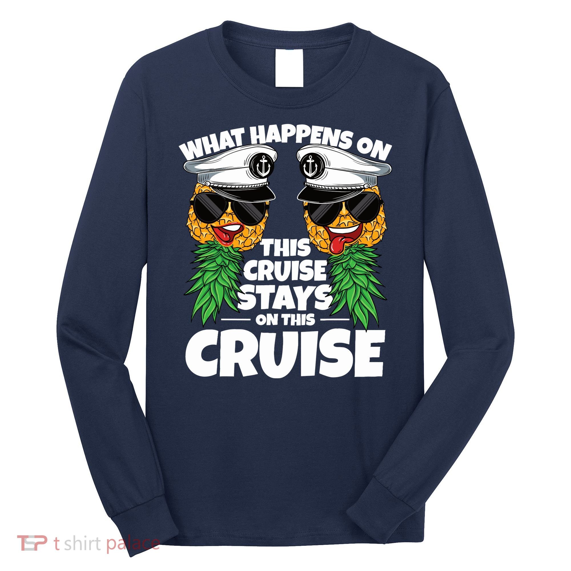 Swinger What Happens On This Cruise Stays On This Cruise Long Sleeve Shirt