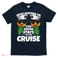 Swinger What Happens On This Cruise Stays On This Cruise T-Shirt thumb 0