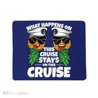 Swinger What Happens On This Cruise Stays On This Cruise Mousepad thumb 0
