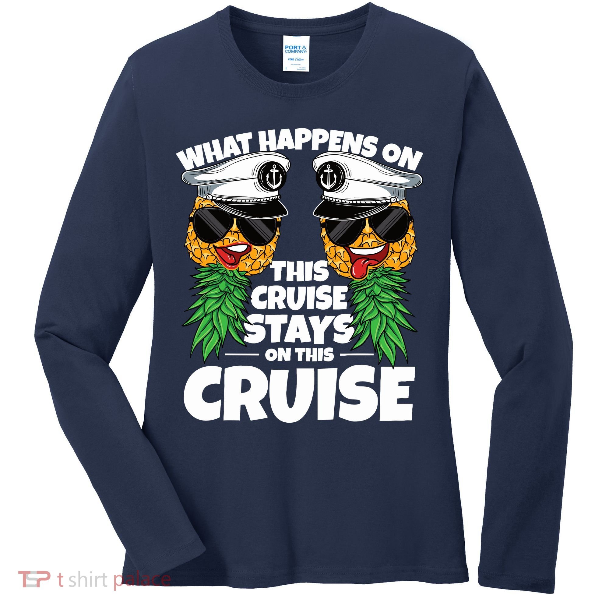 Swinger What Happens On This Cruise Stays On This Cruise Women's Long Sleeve Shirt