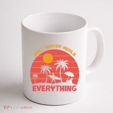 Salt Water Heals Everything Tropical Coffee Mug back