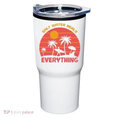 Salt Water Heals Everything Tropical Tumbler
