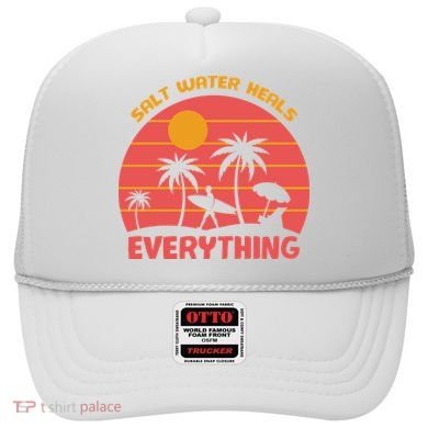 Salt Water Heals Everything Tropical Hat